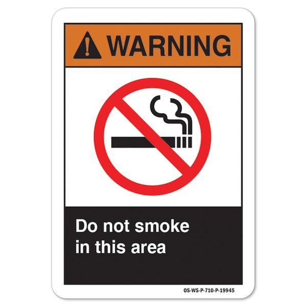 ANSI Warning Sign, Do Not Smoke Area 1, 18in X 12in Aluminum, 12" W, 18" L, Landscape